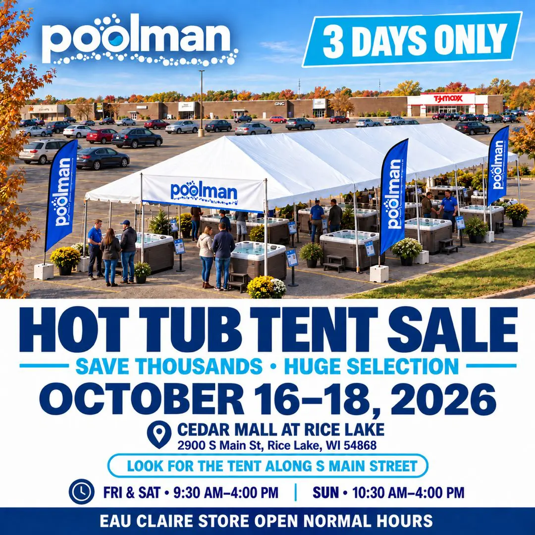 Outdoor hot tub tent sale event at Cedar Mall in Rice Lake, WI. Large white tent with people, hot tubs, and blue Poolman banners. Event dates: October 16-18, 2026. 3 Days Only and sale details displayed.