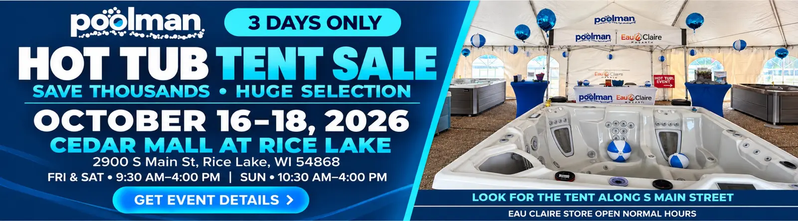 Poolman hot tub tent sale at Cedar Mall in Rice Lake, WI, October 16–18, 2026, featuring a large selection of hot tubs on display.